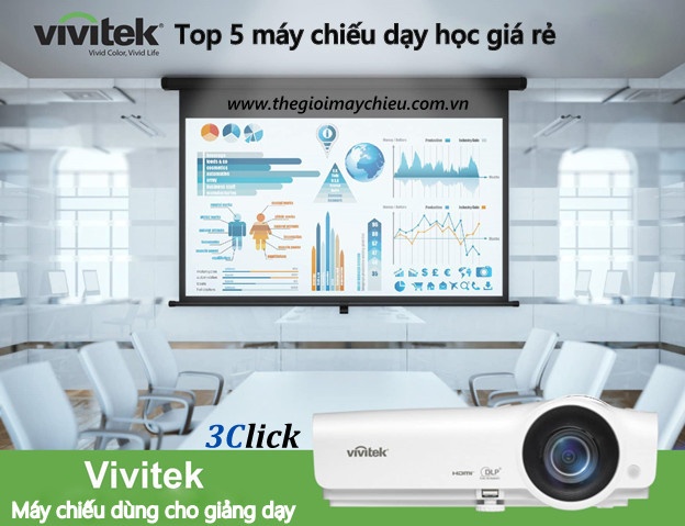Top 5 máy chiếu Vivitek dạy học giá rẻ cho năm học mới