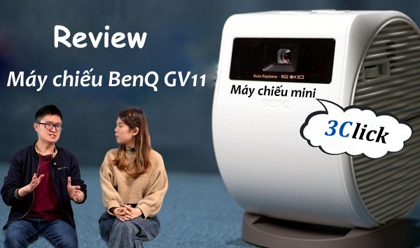 Đánh giá máy chiếu BenQ GV11